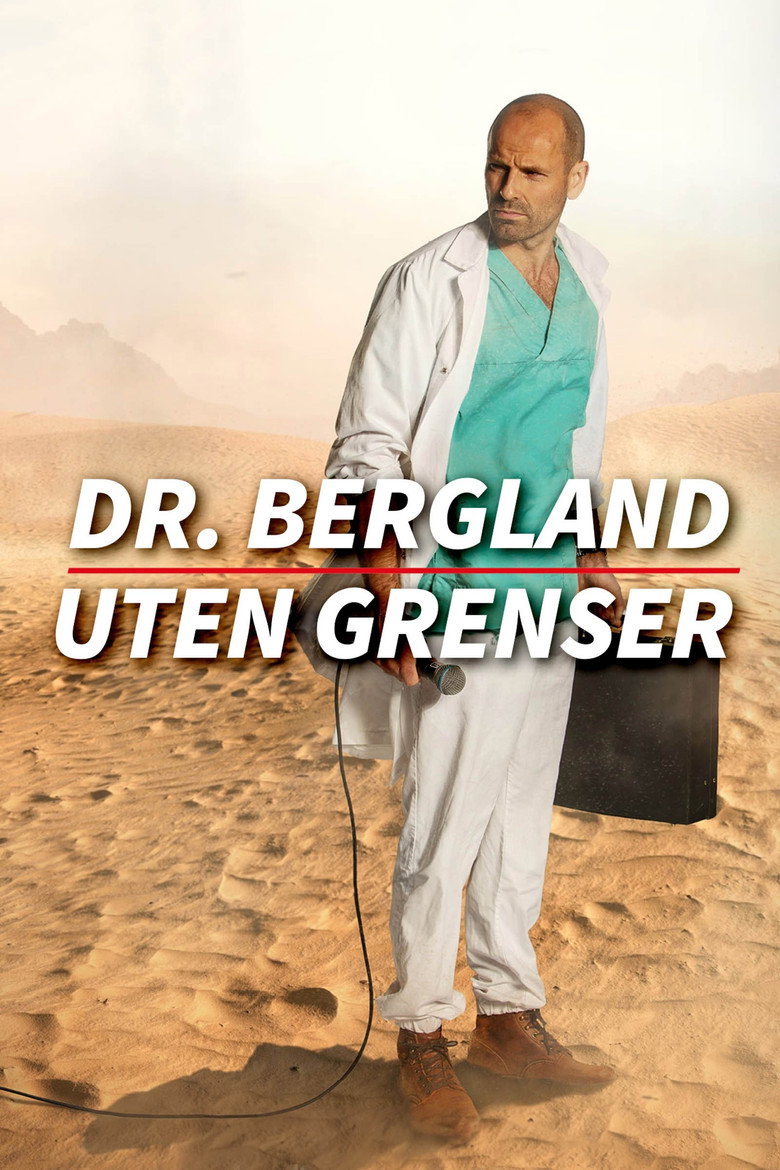Dr. Bergland uten grenser poster