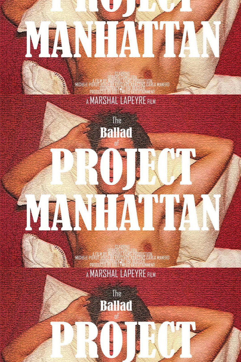 The Ballad of Project Manhattan