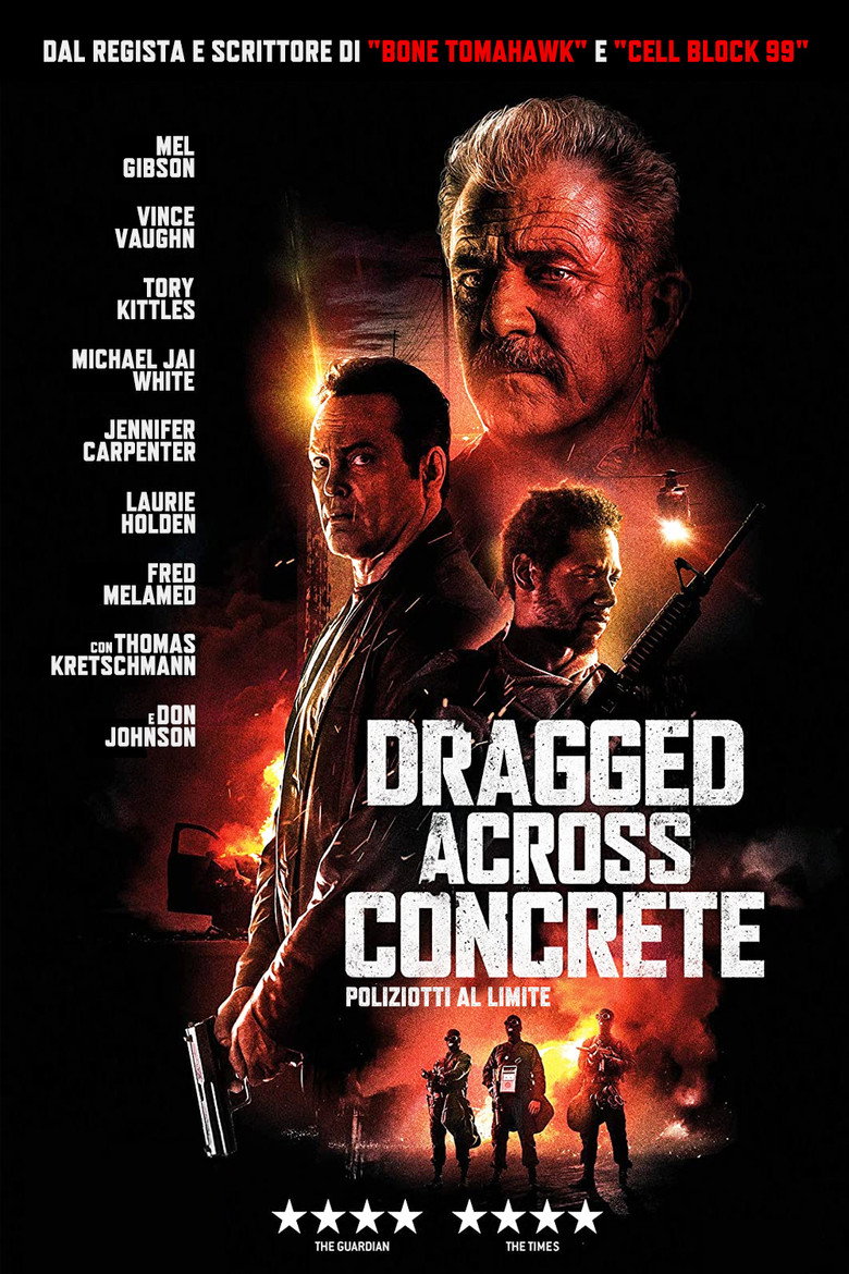 Dragged Across Concrete - Poliziotti al limite (2019)