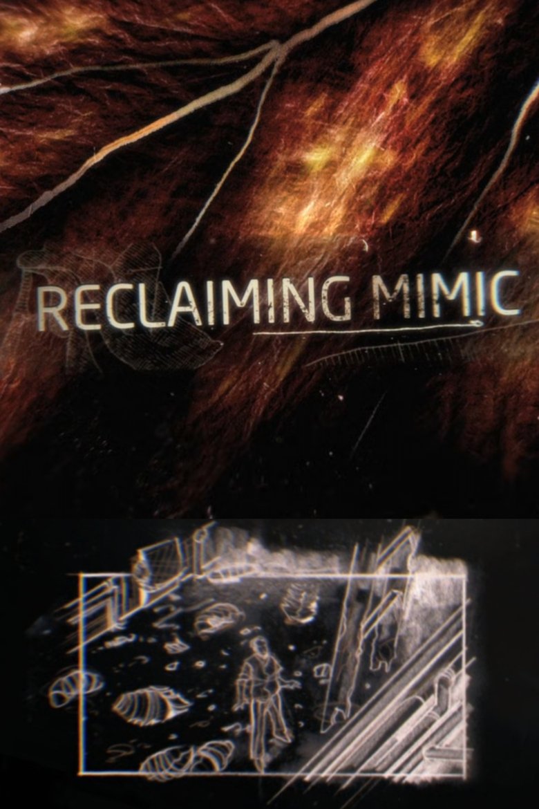 Reclaiming 'Mimic' (2011)