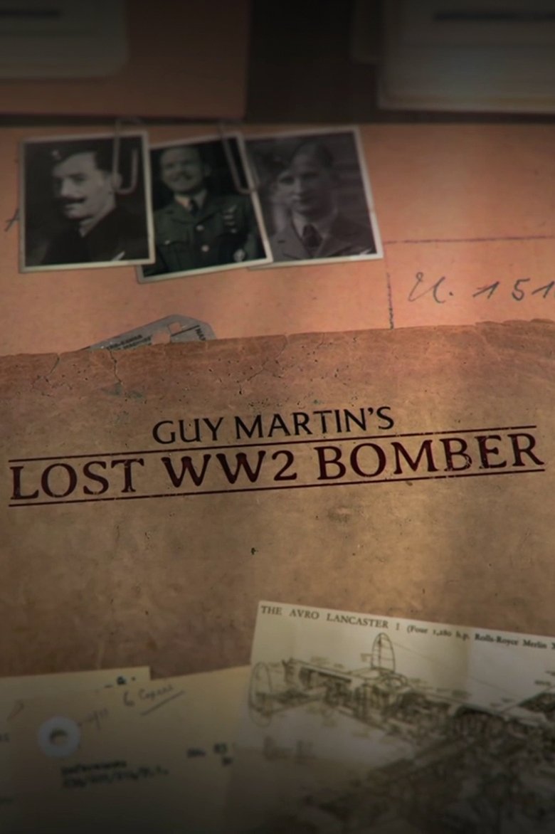 Guy Martin's Lost WW2 Bomber main poster