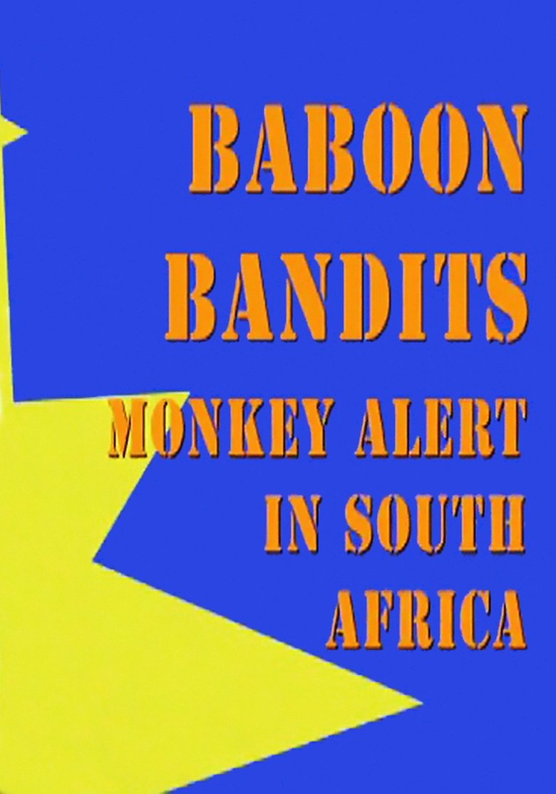 Baboon Bandits: Monkey Alert in South Africa main poster
