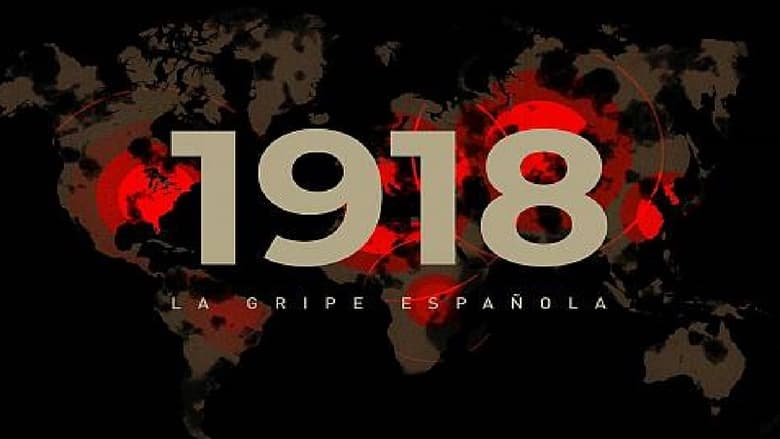 1918: La gripe española 2022