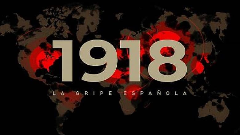 1918: La gripe española (2022)