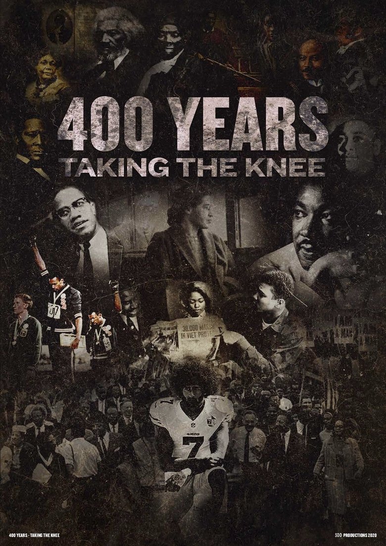 400 Years Taking the Knee (2020)