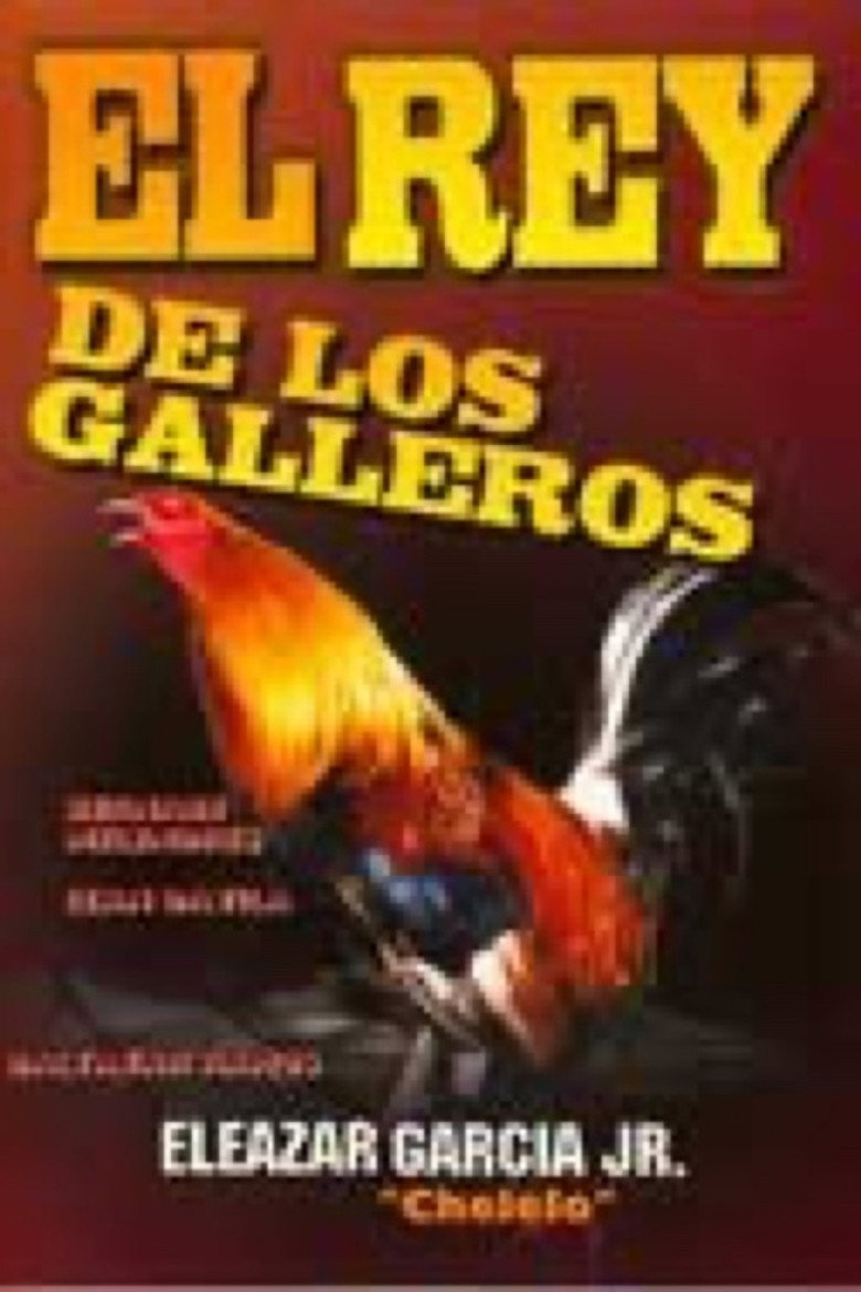 El rey de los galleros (2006) poster