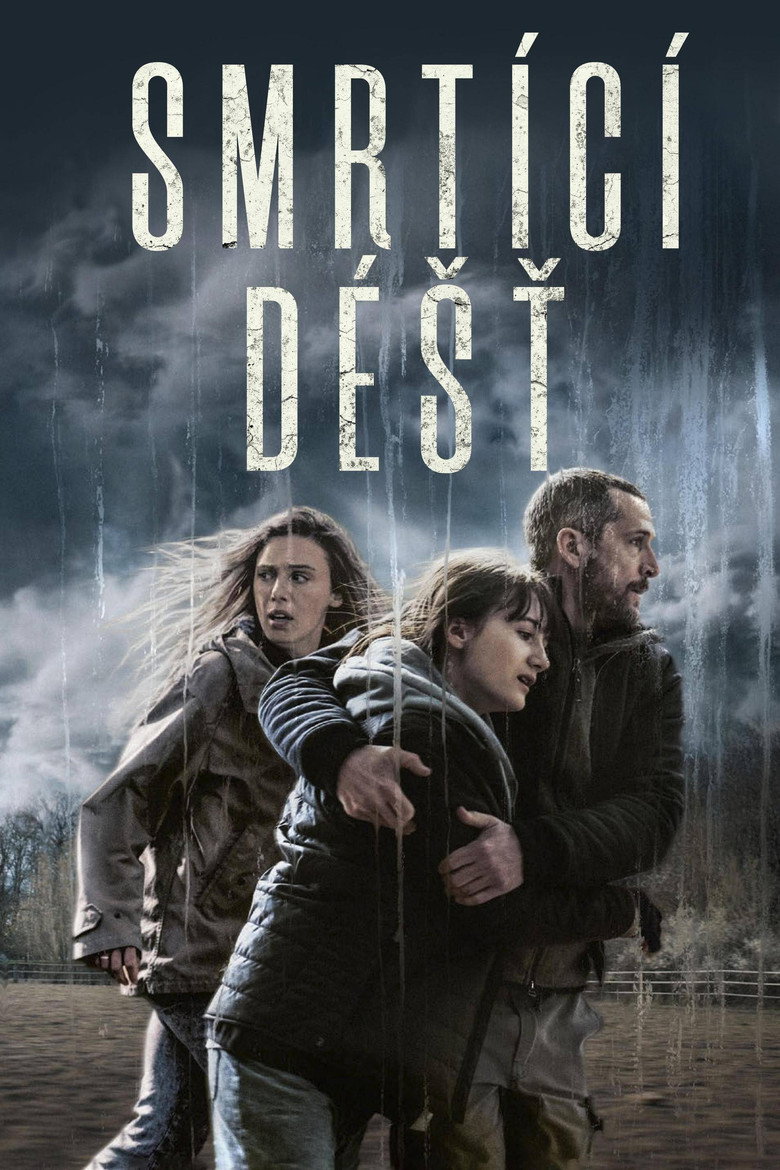 Plakát k filmu Smrtící déšť