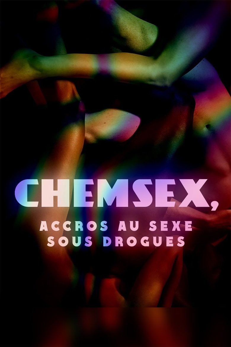 Chemsex: accros au sexe sous drogues main poster