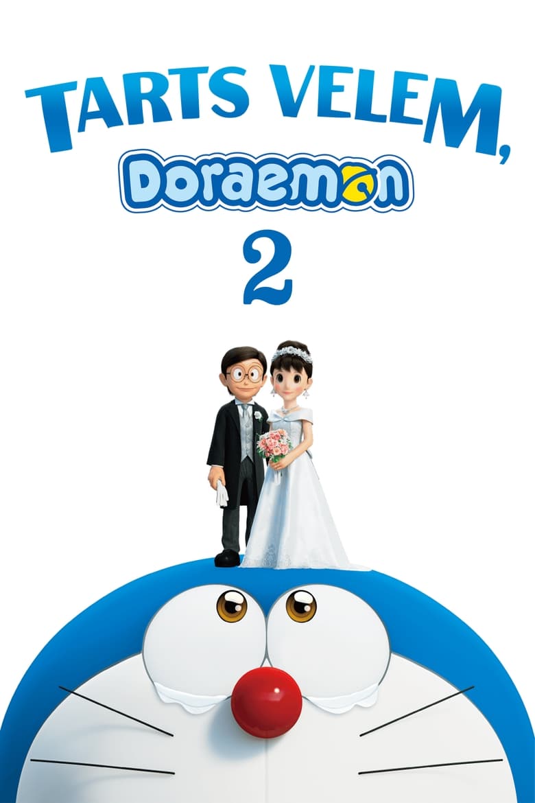 Tarts velem, Doraemon 2. (2020)