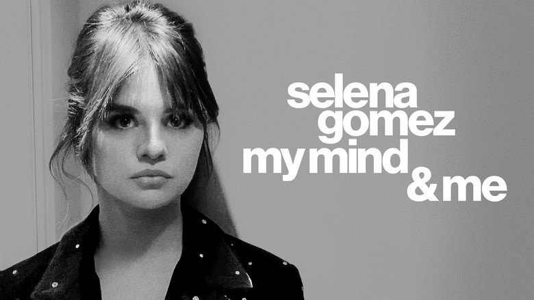 '셀레나 고메즈: 마이 마인드 앤드 미' - Selena Gomez: My Mind & Me