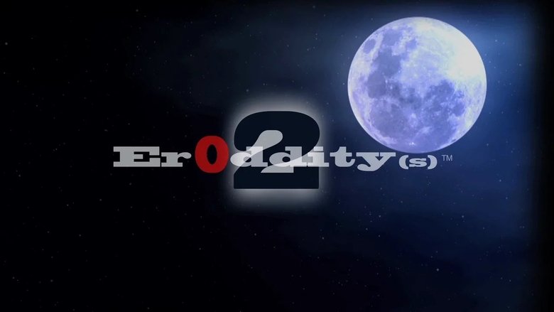 ErOddity(s) 2 (2015)