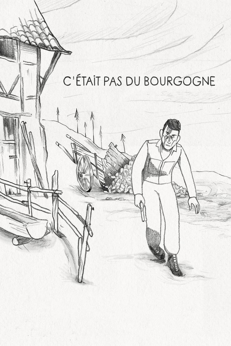 Affiche de C'ÉTAIT PAS DU BOURGOGNE