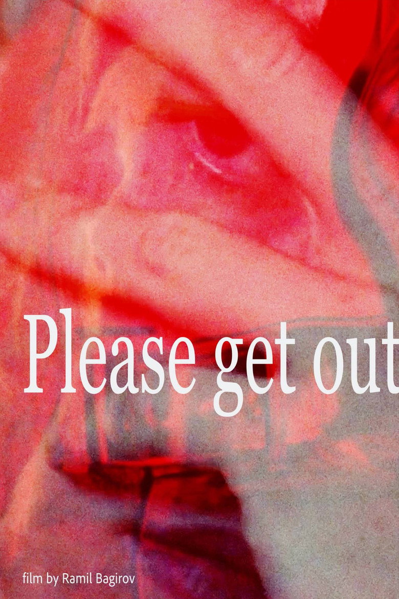 Please get out