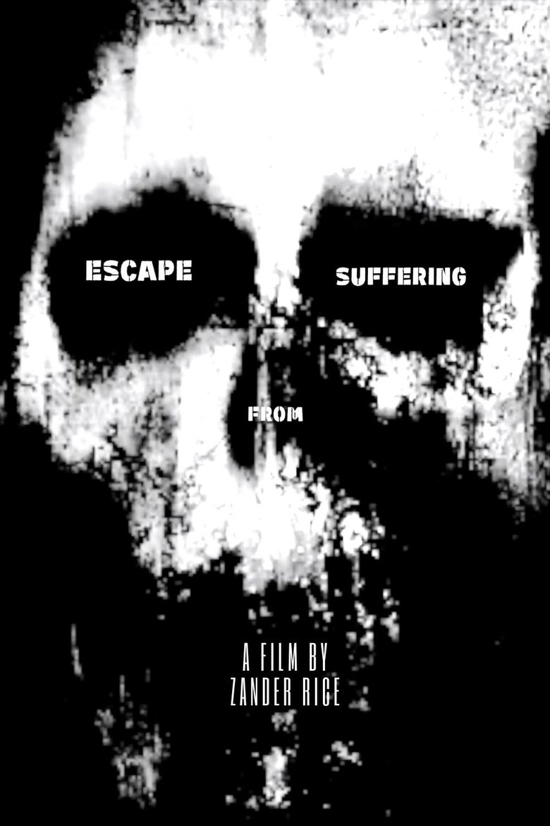 Escape From Suffering (2022)