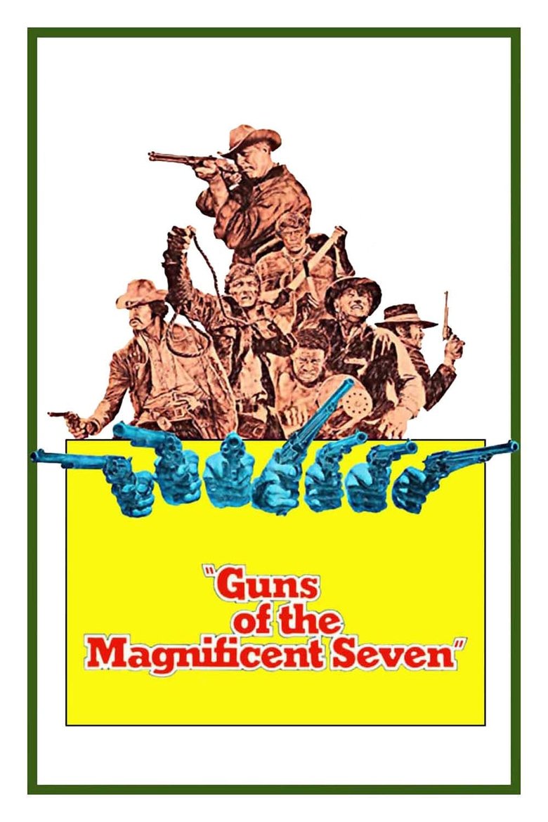 Guns of the Magnificent Seven poster