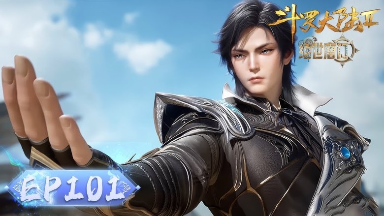 Tập 101 - Đấu La Đại Lục 2: Tuyệt Thế Đường Môn