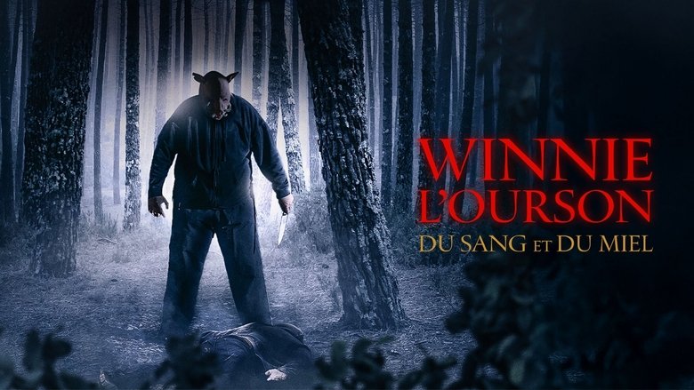 Winnie the Pooh: Blood and Honey (2023)