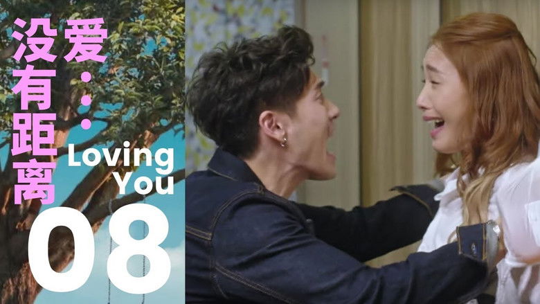 Still image for Loving You season 1 episode 8: Episode 8