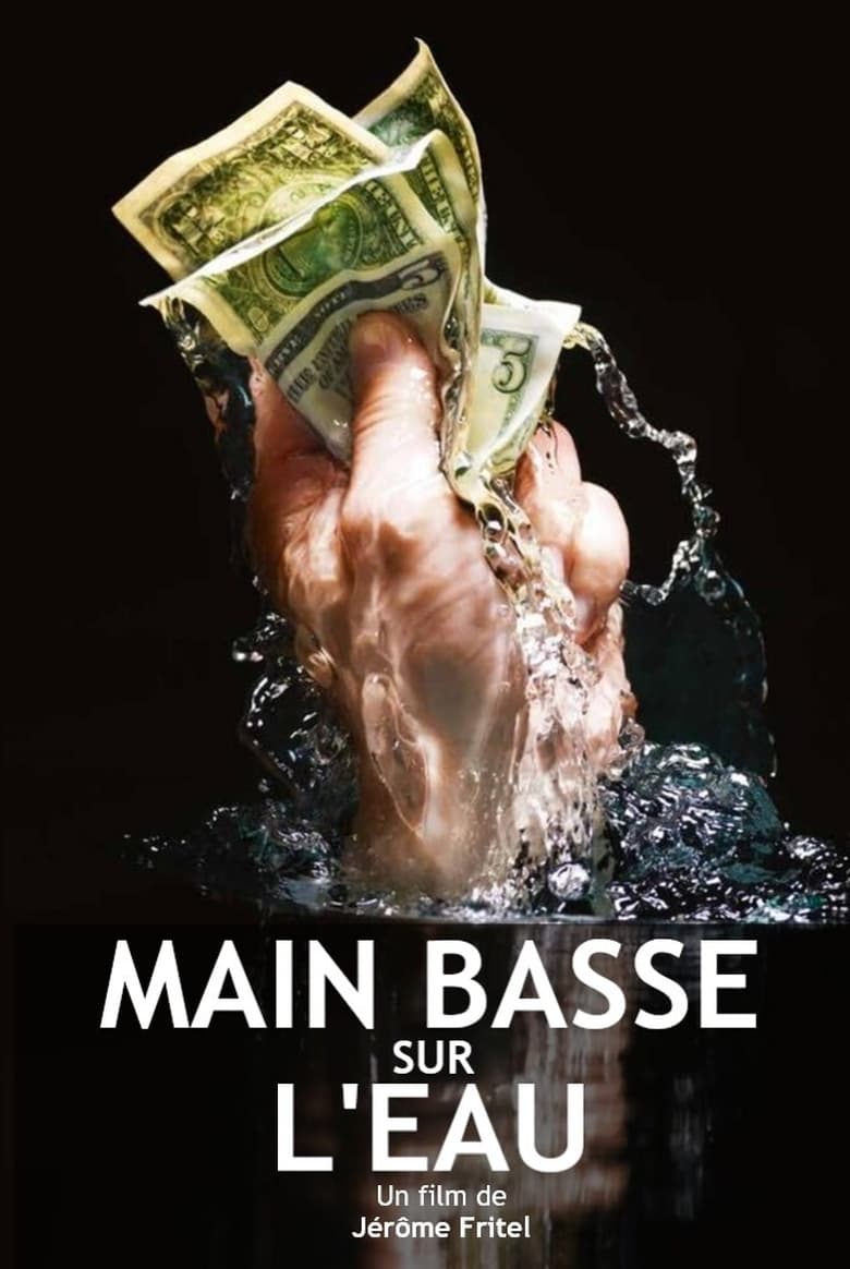 Wasser - Im Visier der Finanzhaie (2019)