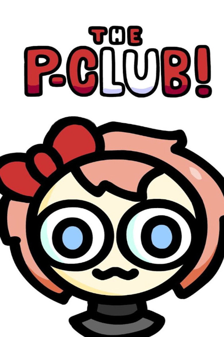 Official poster for THE P-CLUB!