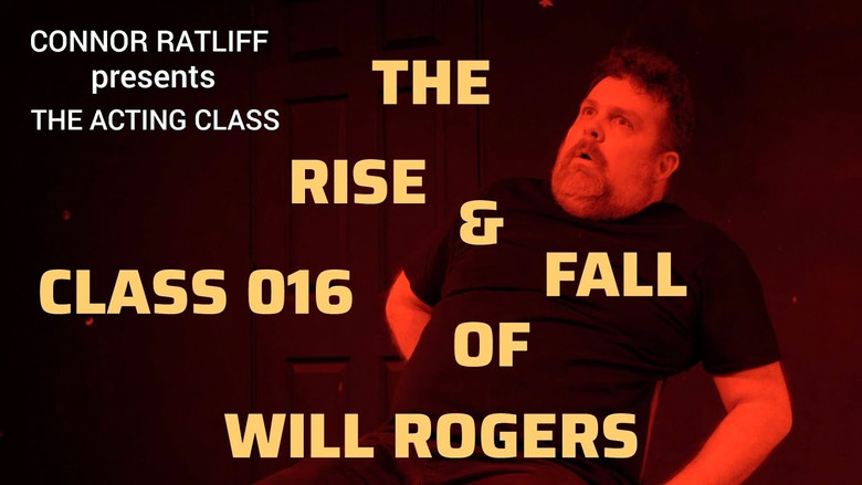 The Rise & Fall Of Will Rogers