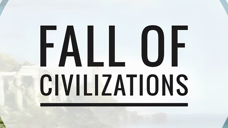 Fall+of+Civilizations