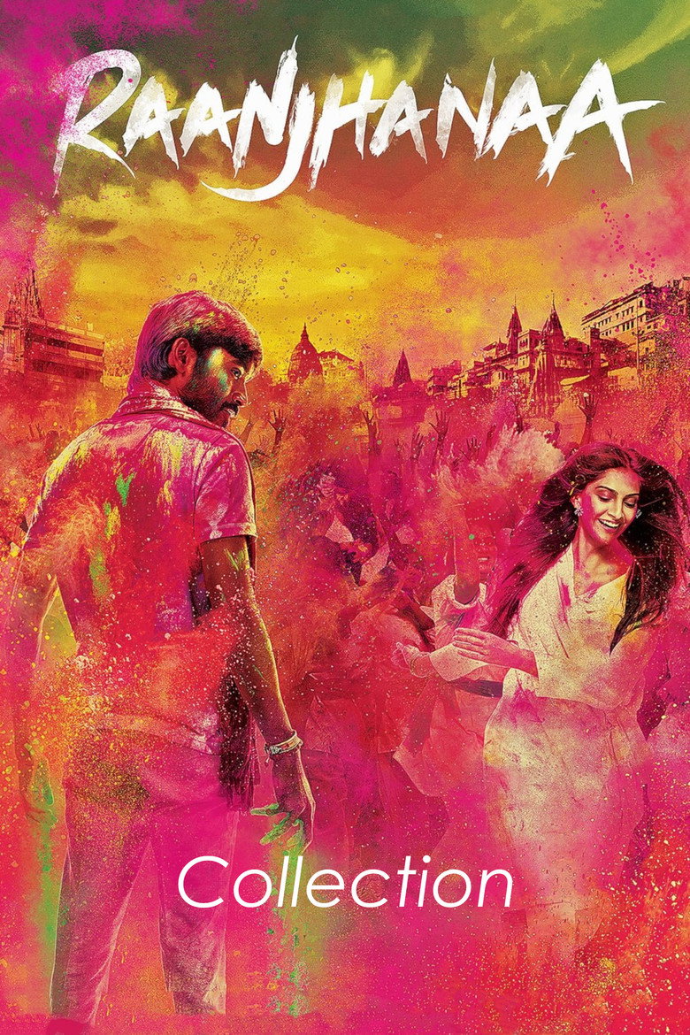 Постер коллекции World Of Raanjhanaa