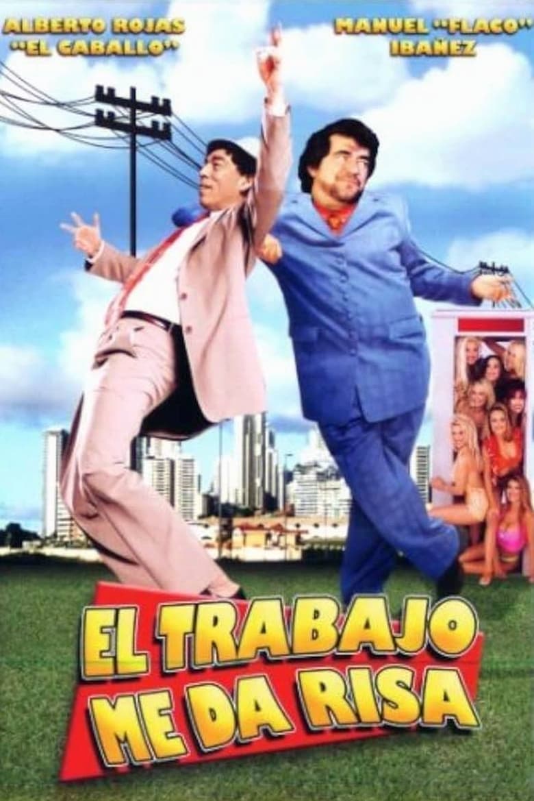 El trabajo me da risa main poster