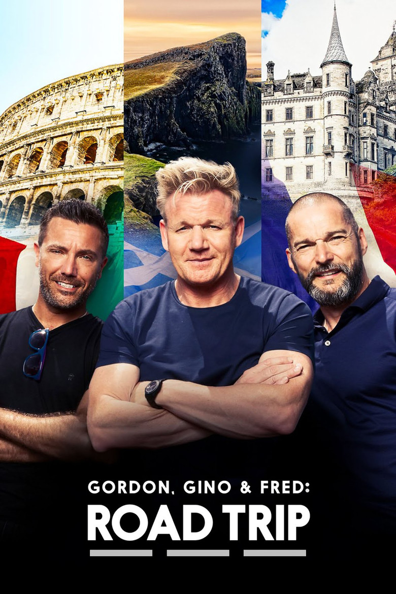 Gordon, Gino and Fred’s Road Trip