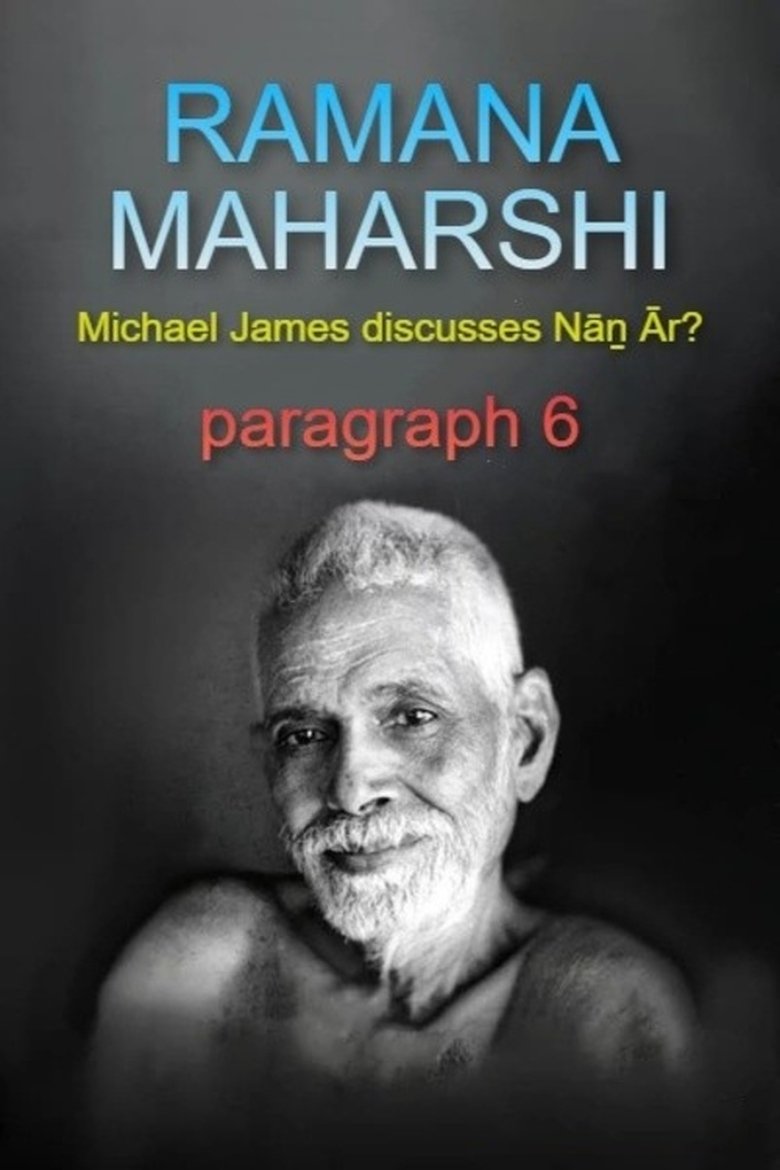 Ramana Maharshi Foundation UK: Michael James discusses Nāṉ Ār? paragraph 6 poster