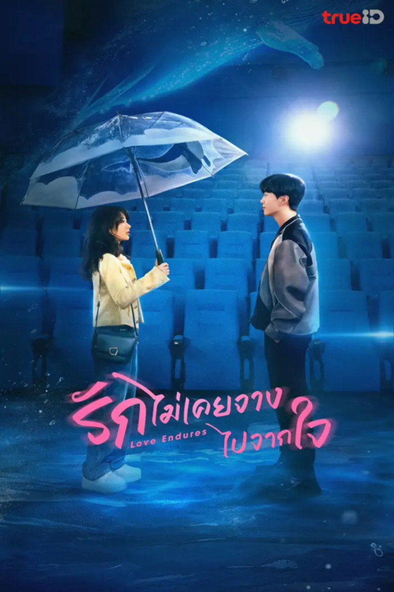 โปสเตอร์ Love Endures | รักไม่เคยจางไปจากใจ