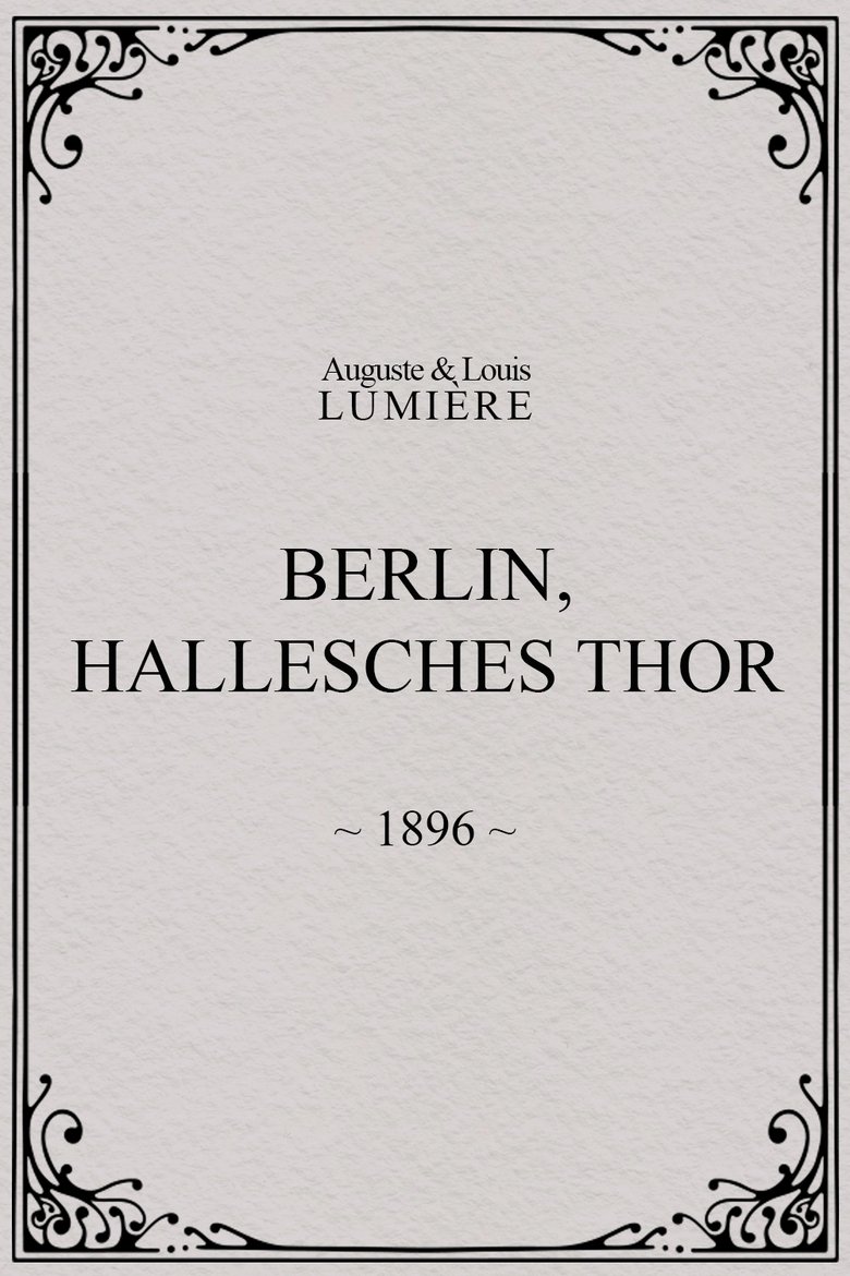 Berlin, Hallesches Thor main poster