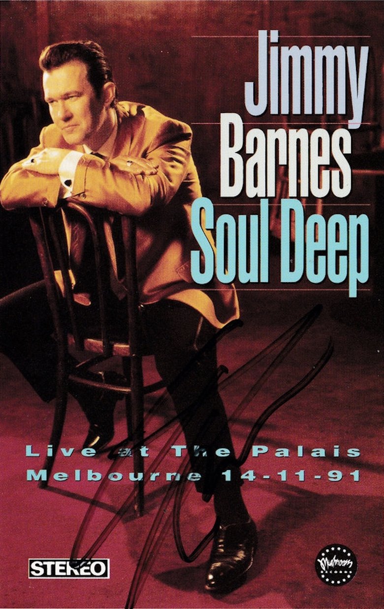 Jimmy Barnes: Soul Deep - Live At The Palais main poster