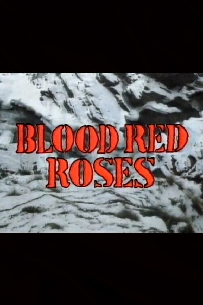 Blood Red Roses (1986)