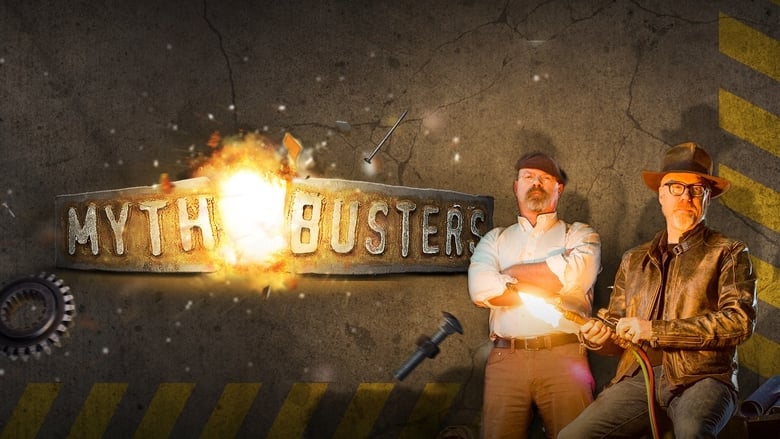 Voir MythBusters streaming complet et gratuit sur streamizseries - Films streaming