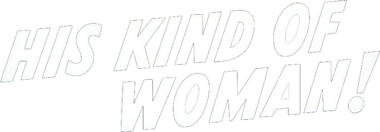 His Kind of Woman