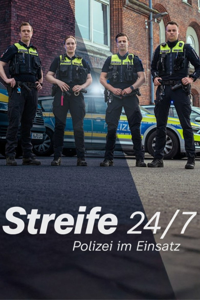 Official poster for Streife 24/7 - Polizei im Einsatz