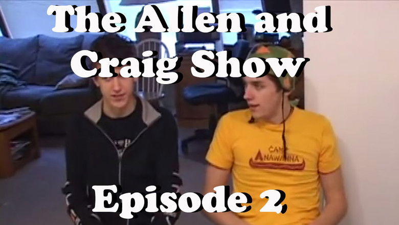 Still image for The Allen and Craig Show season 1 episode 2: Episode 2 Still image for The Allen and Craig Show season 1 episode 2: Episode 2