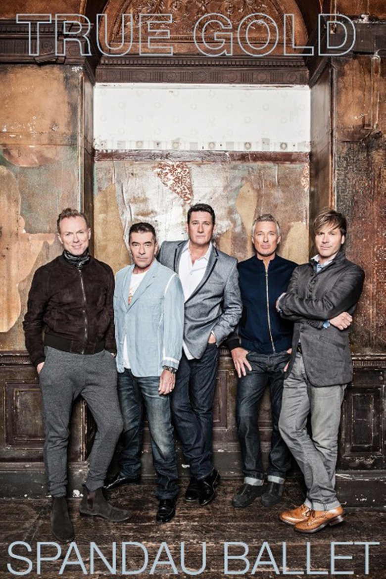 Spandau Ballet: True Gold main poster