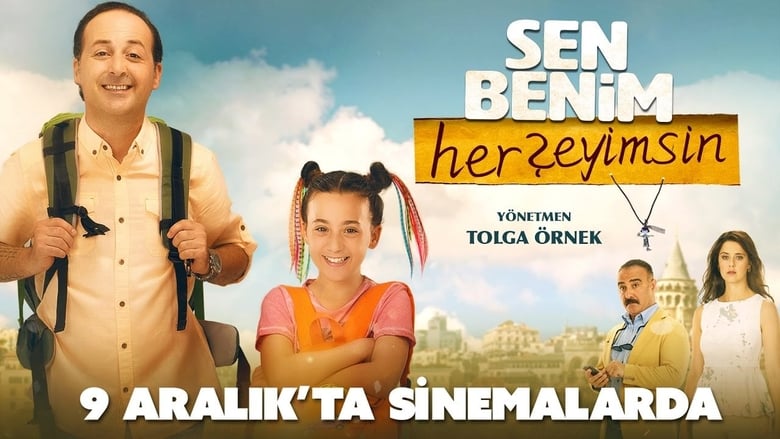 Sen Benim Herşeyimsin 2016 Hel film