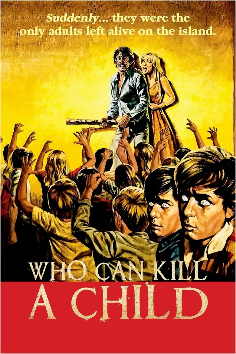Who Can Kill a Child? poster