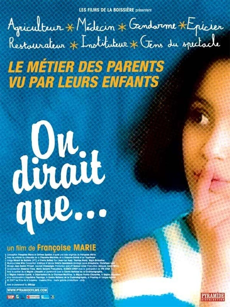 On dirait que... (2007)