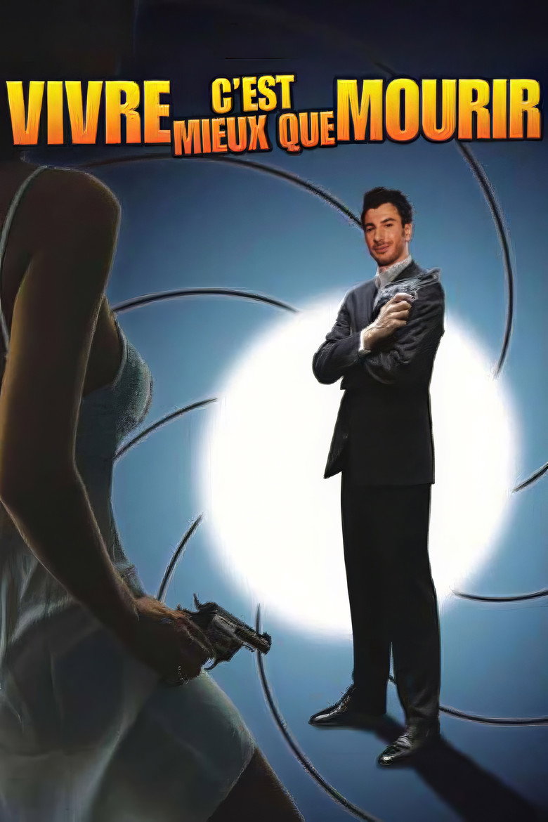 Affiche de Vivre c'est mieux que mourir