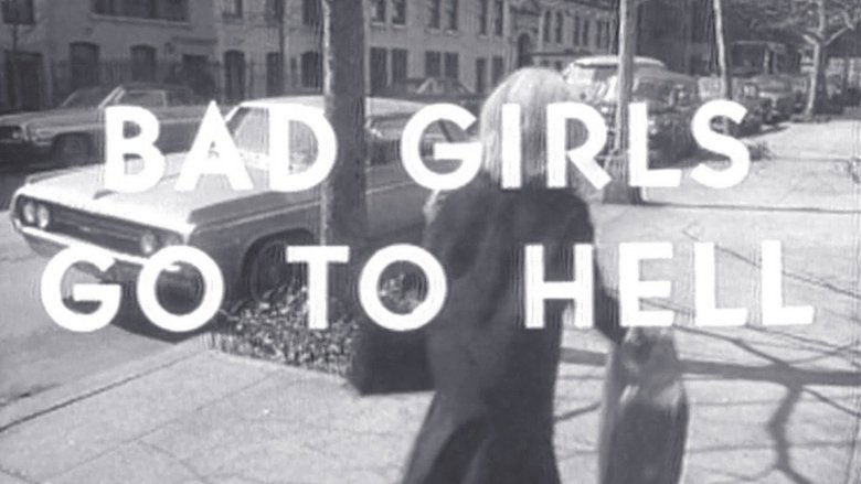 Bad Girls Go to Hell (1965)
