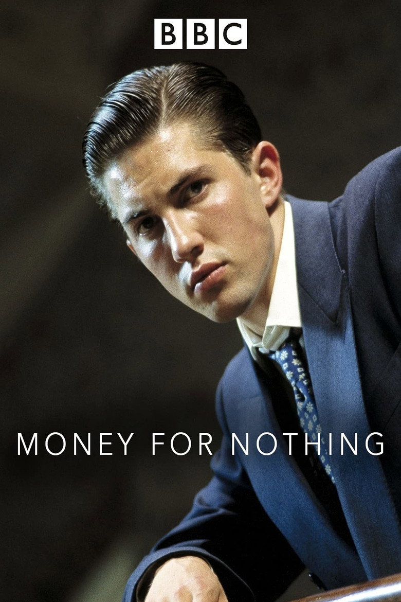Money For Nothing poster