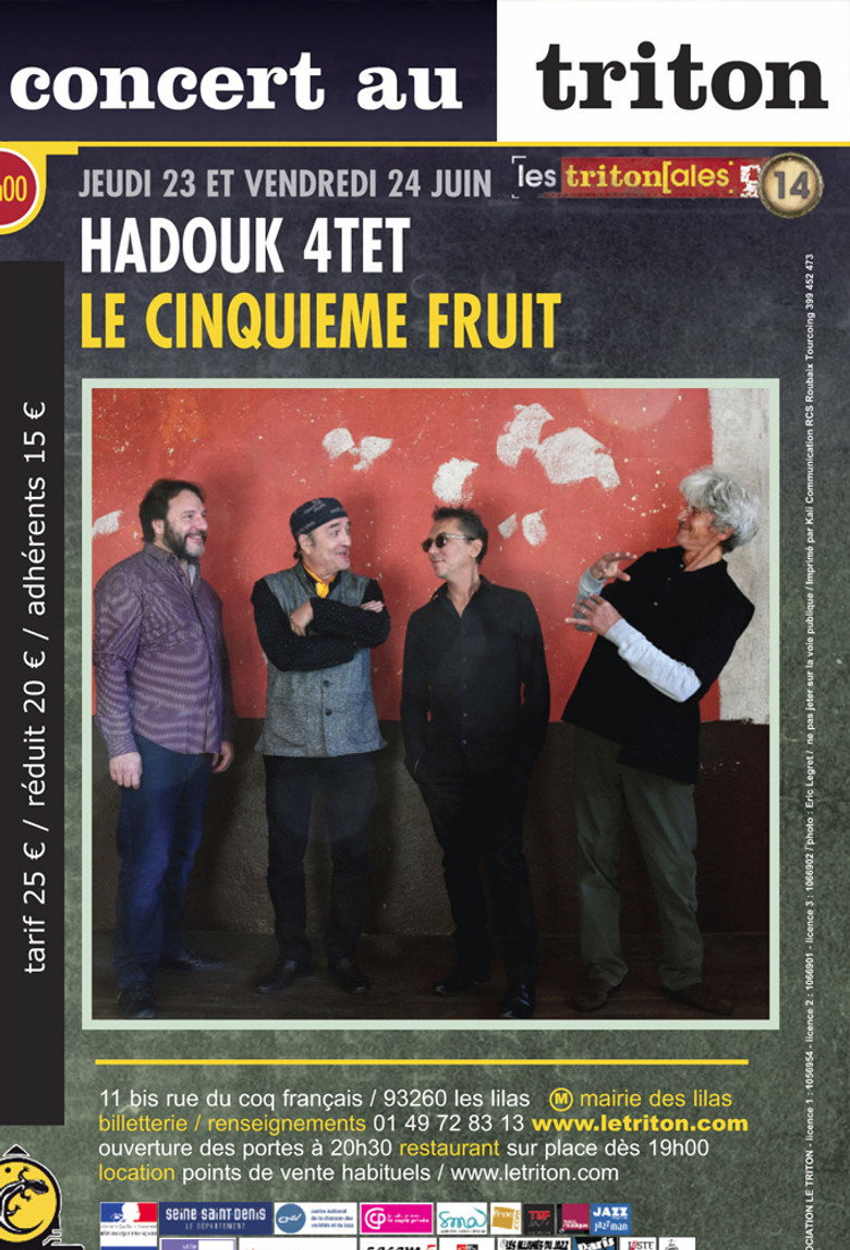 Hadouk Quartet: Le cinquième fruit, Live at Le Triton background