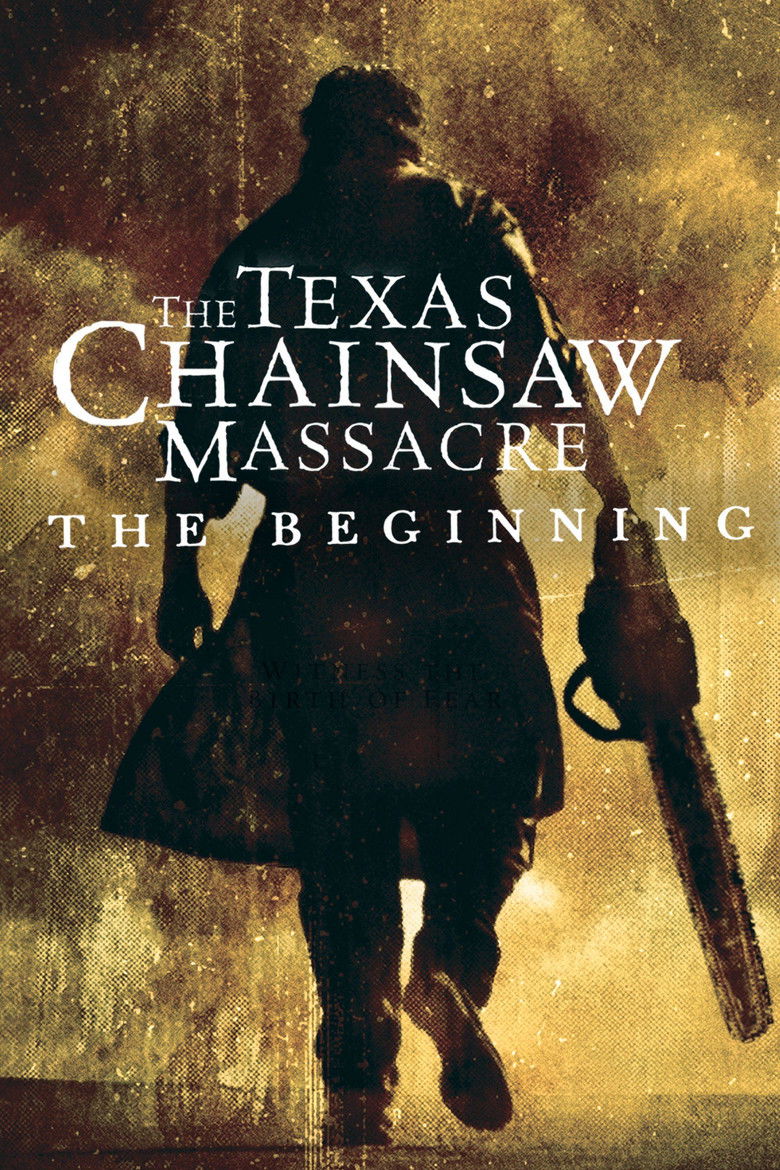 The Texas Chainsaw Massacre: The Beginning poster