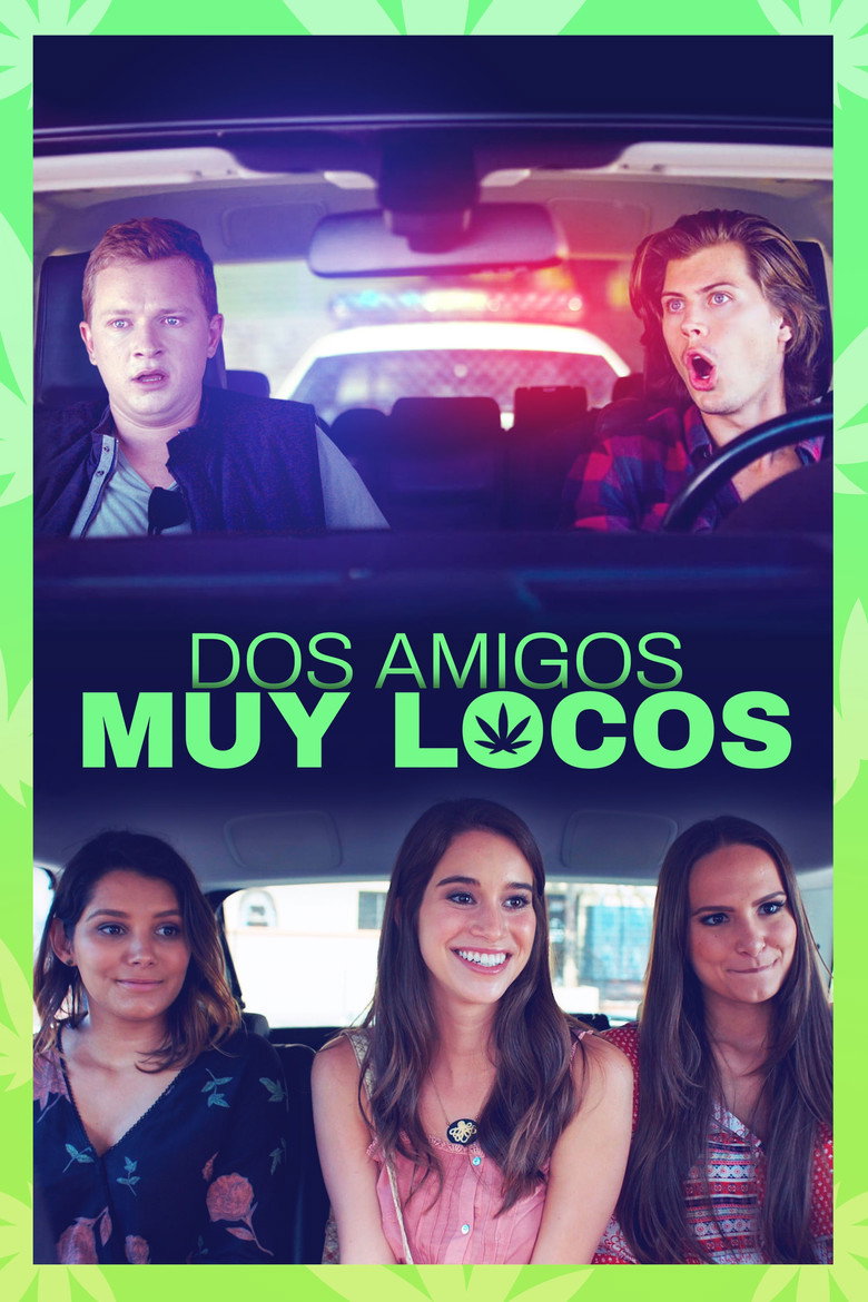 Dos Amigos Muy Locos