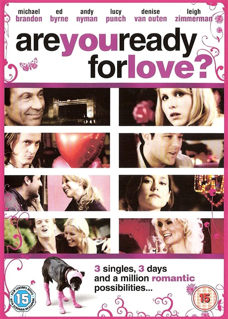 Are You Ready for Love? (2006)