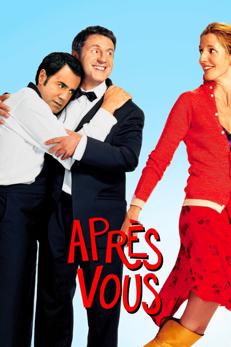 Après vous... (2003)